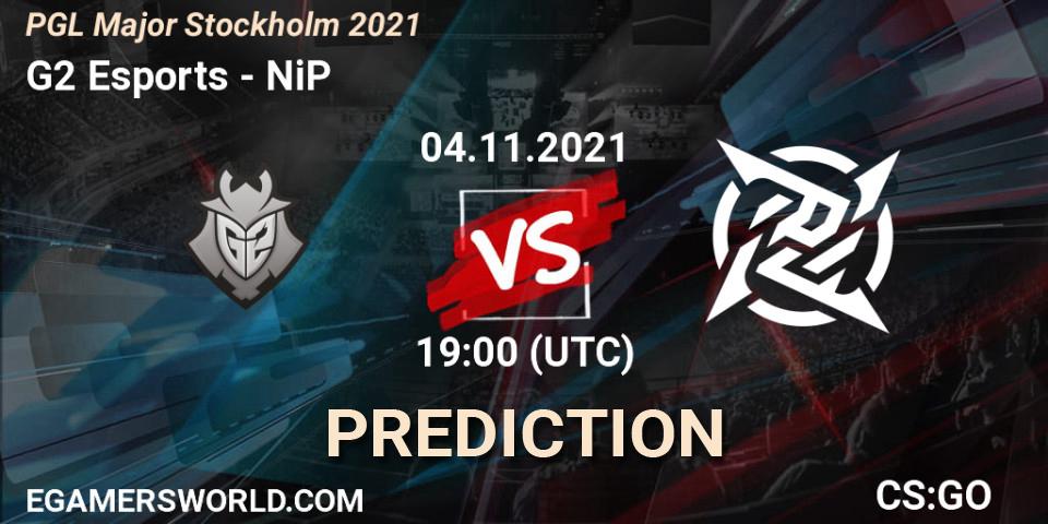 G2 Esports - NiP: Maç tahminleri. 04.11.2021 at 20:00, Counter-Strike (CS2), PGL Major Stockholm 2021