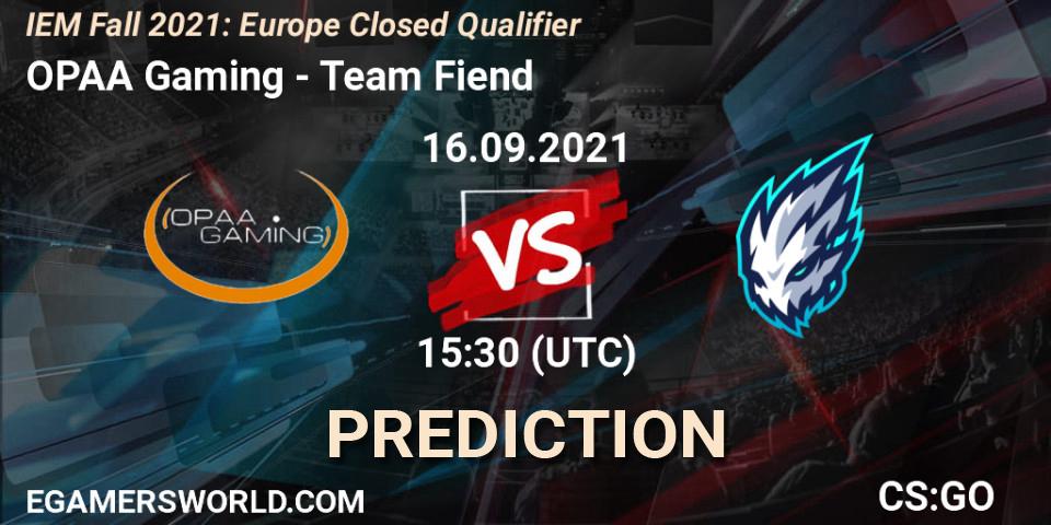 OPAA Gaming - Team Fiend: Maç tahminleri. 16.09.2021 at 15:30, Counter-Strike (CS2), IEM Fall 2021: Europe Closed Qualifier