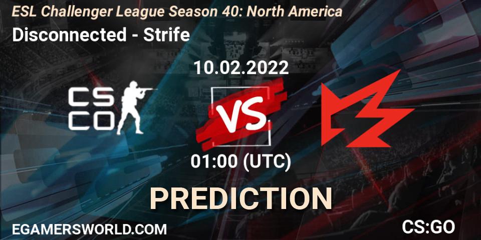 Disconnected - Strife: Maç tahminleri. 10.02.2022 at 01:00, Counter-Strike (CS2), ESL Challenger League Season 40: North America