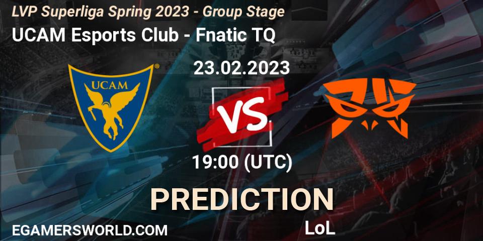 UCAM Esports Club - Fnatic TQ: Maç tahminleri. 23.02.2023 at 18:00, LoL, LVP Superliga Spring 2023 - Group Stage