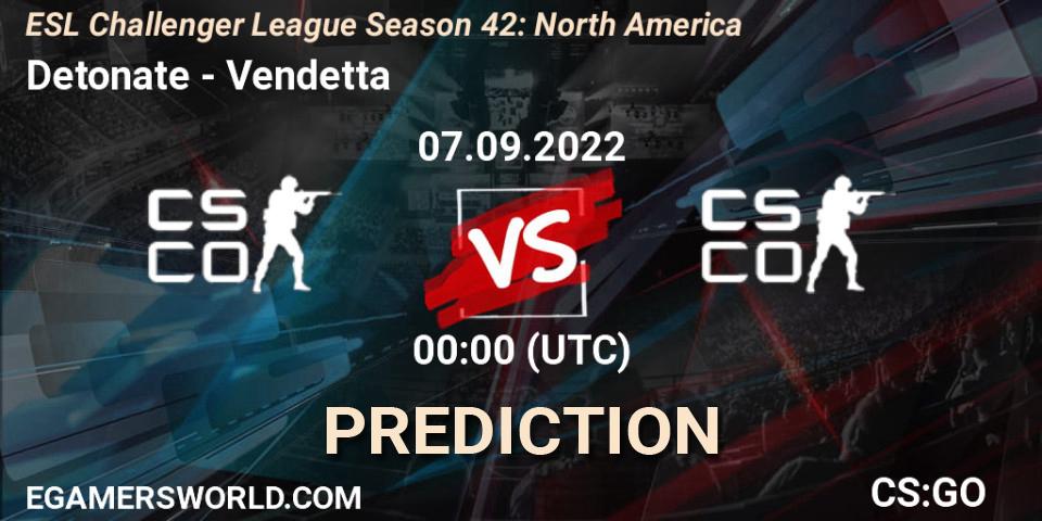 Detonate - Vendetta: Maç tahminleri. 24.09.2022 at 01:00, Counter-Strike (CS2), ESL Challenger League Season 42: North America