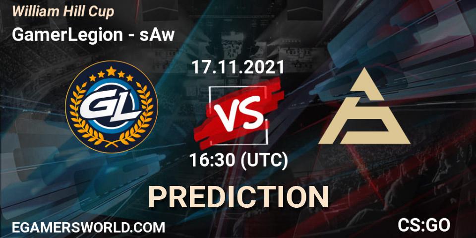 GamerLegion - sAw: Maç tahminleri. 17.11.2021 at 16:30, Counter-Strike (CS2), William Hill Cup