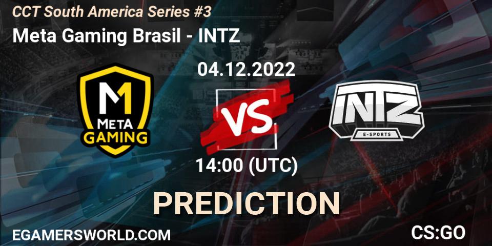 Meta Gaming Brasil - INTZ: Maç tahminleri. 04.12.2022 at 14:00, Counter-Strike (CS2), CCT South America Series #3