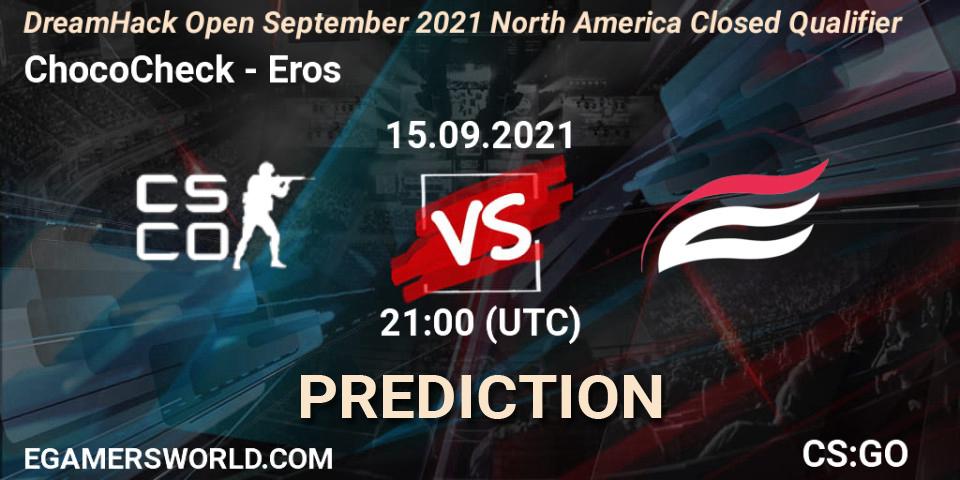 ChocoCheck - Eros: Maç tahminleri. 16.09.2021 at 01:00, Counter-Strike (CS2), DreamHack Open September 2021 North America Closed Qualifier