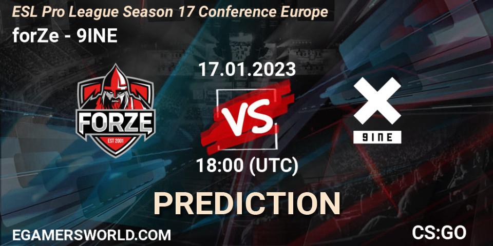 forZe - 9INE: Maç tahminleri. 17.01.2023 at 18:30, Counter-Strike (CS2), ESL Pro League Season 17 Conference Europe
