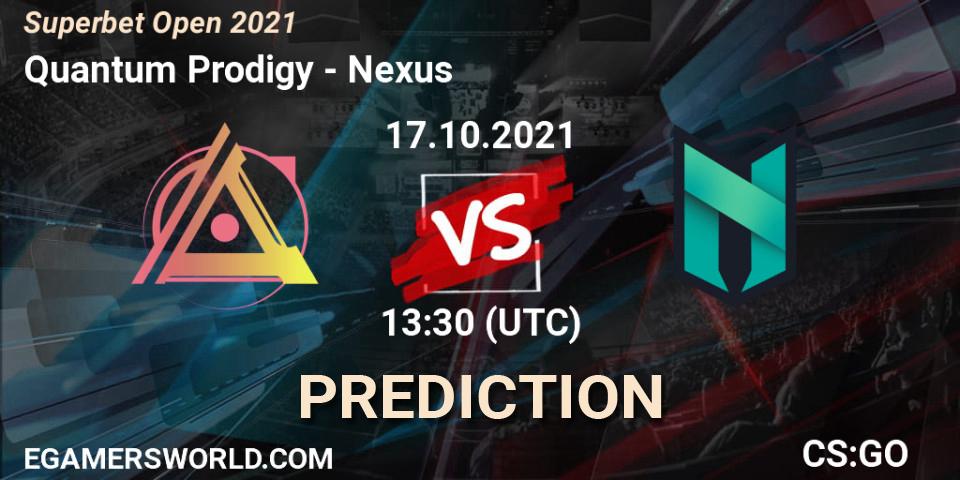 Quantum Prodigy - Nexus: Maç tahminleri. 17.10.2021 at 17:45, Counter-Strike (CS2), Superbet Open 2021