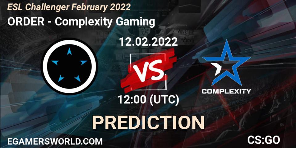 ORDER - Complexity Gaming: Maç tahminleri. 12.02.2022 at 12:00, Counter-Strike (CS2), ESL Challenger February 2022