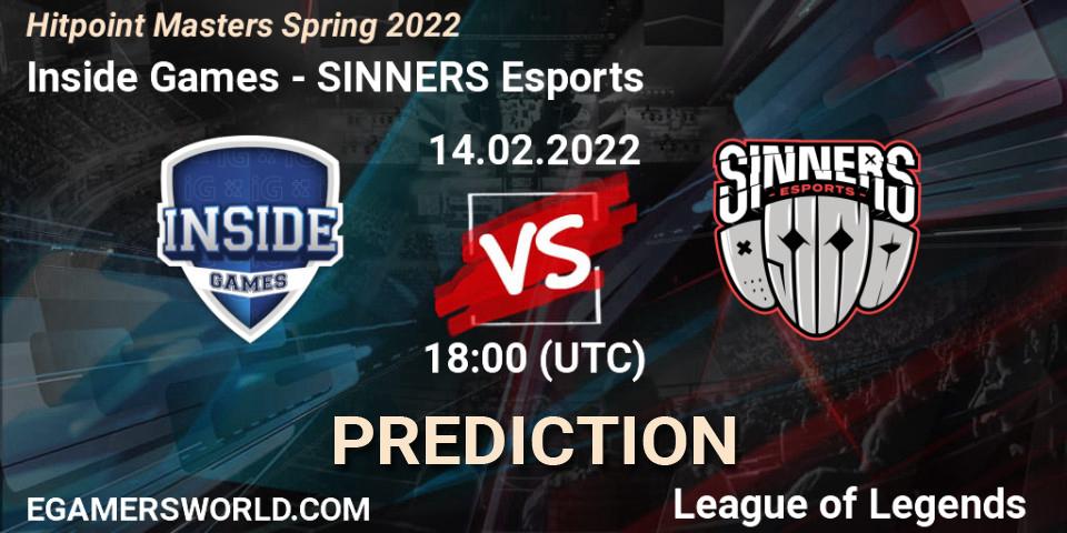 Inside Games - SINNERS Esports: Maç tahminleri. 14.02.2022 at 18:00, LoL, Hitpoint Masters Spring 2022