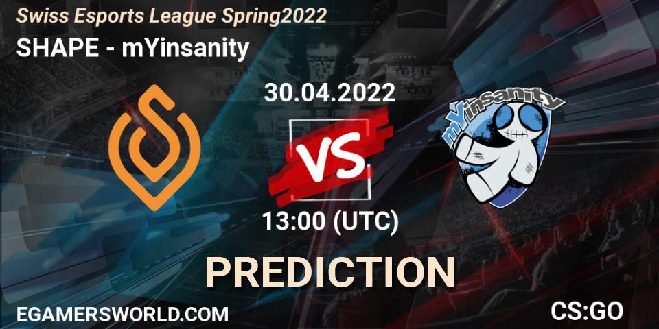 SHAPE - mYinsanity: Maç tahminleri. 30.04.2022 at 13:00, Counter-Strike (CS2), Swiss Esports League Spring 2022