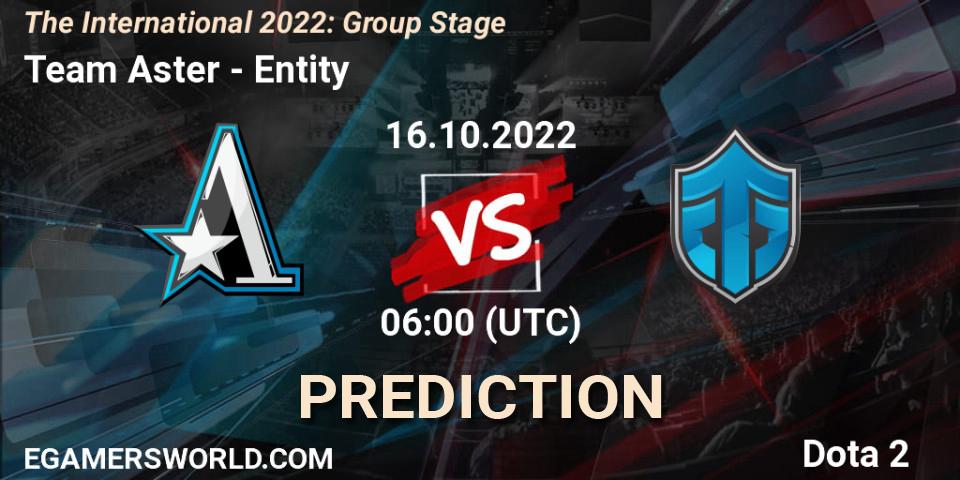 Team Aster - Entity: Maç tahminleri. 16.10.2022 at 06:39, Dota 2, The International 2022: Group Stage