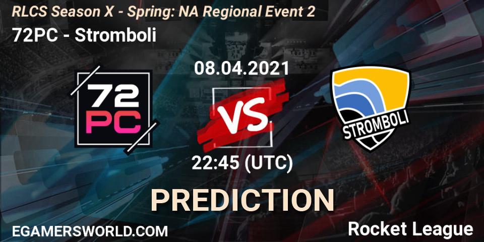 72PC - Stromboli: Maç tahminleri. 08.04.2021 at 22:45, Rocket League, RLCS Season X - Spring: NA Regional Event 2