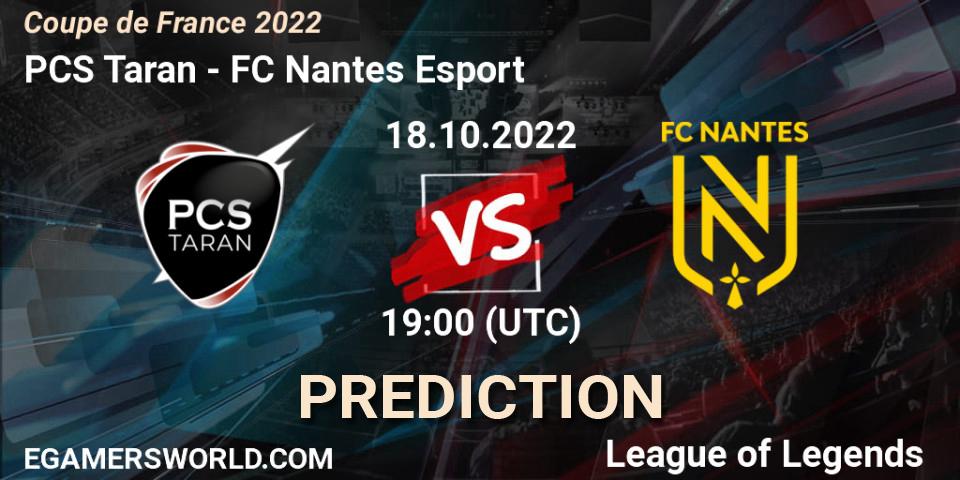 PCS Taran - FC Nantes Esport: Maç tahminleri. 18.10.2022 at 19:00, LoL, Coupe de France 2022