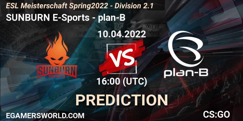 SUNBURN E-Sports - plan-B: Maç tahminleri. 10.04.2022 at 16:00, Counter-Strike (CS2), ESL Meisterschaft Spring 2022 - Division 2.1