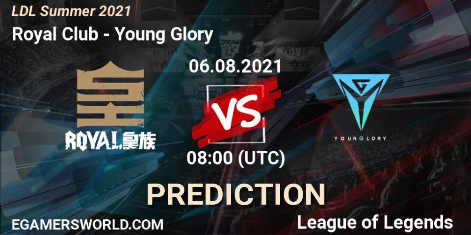Royal Club - Young Glory: Maç tahminleri. 06.08.21, LoL, LDL Summer 2021