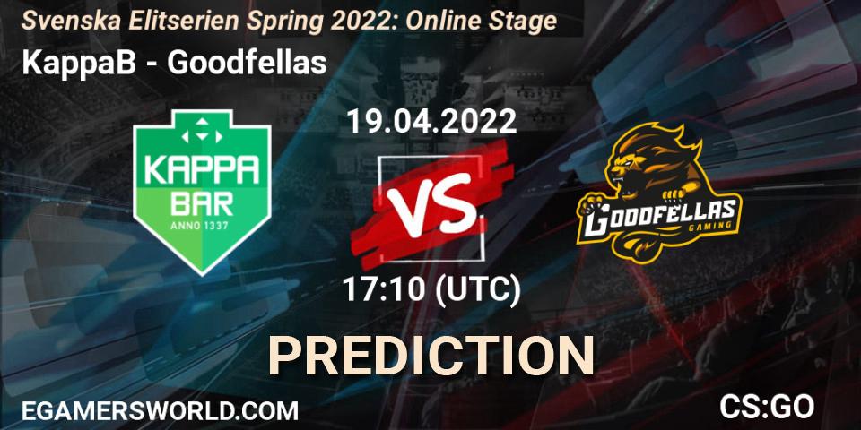 KappaB - Goodfellas: Maç tahminleri. 19.04.2022 at 17:10, Counter-Strike (CS2), Svenska Elitserien Spring 2022: Online Stage