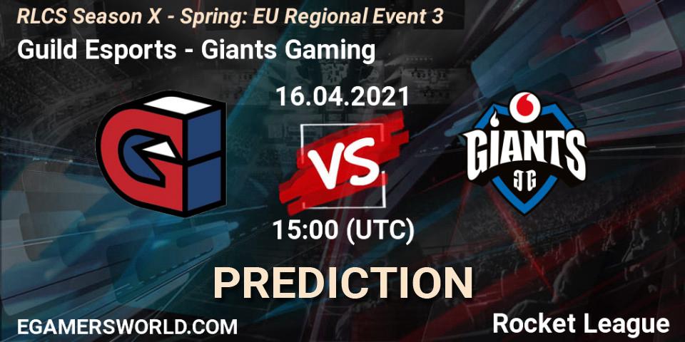 Guild Esports - Giants Gaming: Maç tahminleri. 16.04.2021 at 15:00, Rocket League, RLCS Season X - Spring: EU Regional Event 3