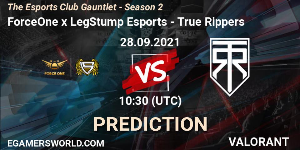 ForceOne x LegStump Esports - True Rippers: Maç tahminleri. 28.09.2021 at 10:30, VALORANT, The Esports Club Gauntlet - Season 2
