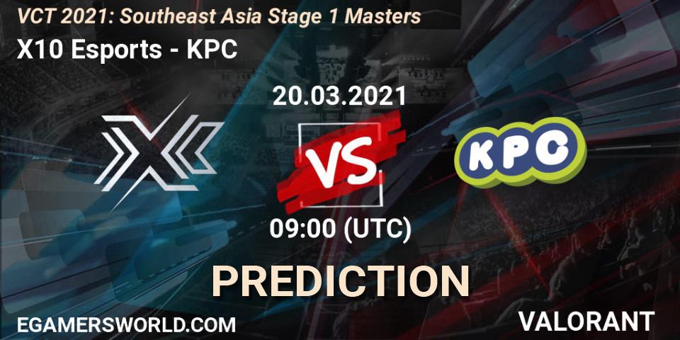 X10 Esports - KPC: Maç tahminleri. 20.03.2021 at 09:00, VALORANT, VCT 2021: Southeast Asia Stage 1 Masters