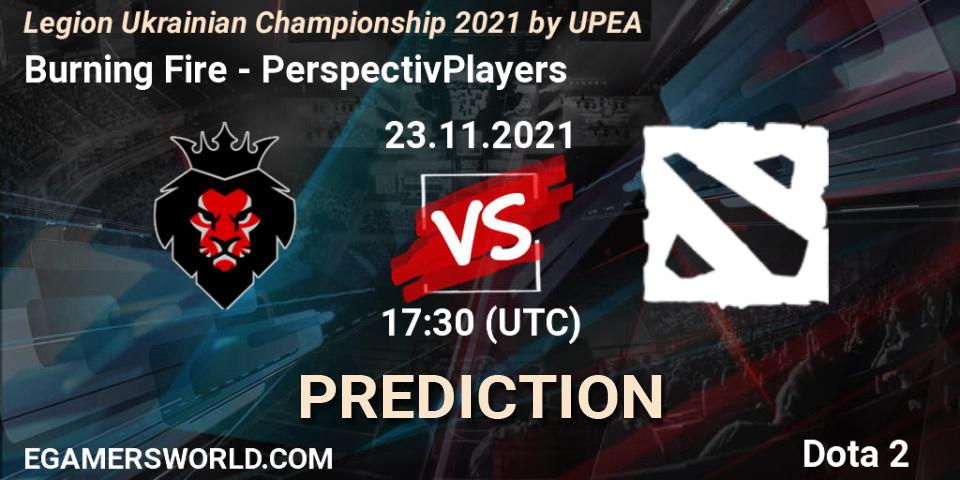 Burning Fire - PerspectivPlayers: Maç tahminleri. 23.11.2021 at 16:00, Dota 2, Legion Ukrainian Championship 2021 by UPEA