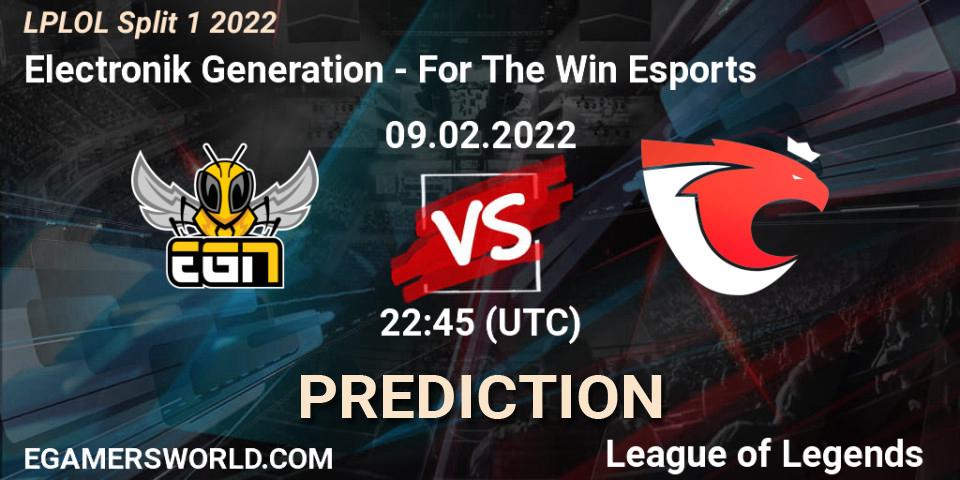 Electronik Generation - For The Win Esports: Maç tahminleri. 09.02.2022 at 22:30, LoL, LPLOL Split 1 2022