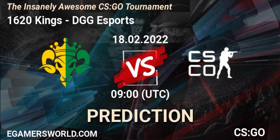 1620 Kings - DGG Esports: Maç tahminleri. 18.02.2022 at 09:00, Counter-Strike (CS2), The Insanely Awesome CS:GO Tournament