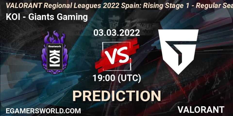 KOI - Giants Gaming: Maç tahminleri. 03.03.22, VALORANT, VALORANT Regional Leagues 2022 Spain: Rising Stage 1 - Regular Season