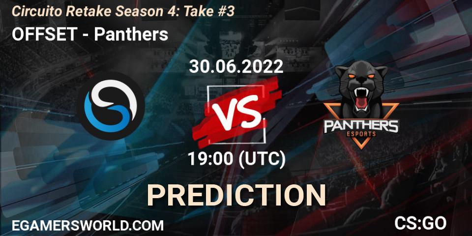 OFFSET - Panthers: Maç tahminleri. 30.06.2022 at 19:45, Counter-Strike (CS2), Circuito Retake Season 4: Take #3