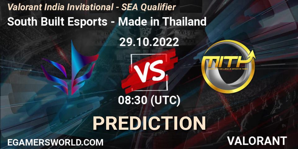 South Built Esports - Made in Thailand: Maç tahminleri. 29.10.2022 at 10:00, VALORANT, Valorant India Invitational - SEA Qualifier