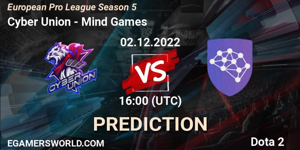 Cyber Union - Mind Games: Maç tahminleri. 02.12.22, Dota 2, European Pro League Season 5