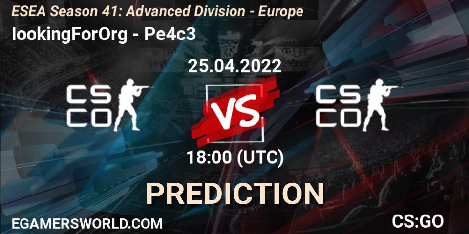 IookingForOrg - Pe4c3: Maç tahminleri. 25.04.2022 at 18:00, Counter-Strike (CS2), ESEA Season 41: Advanced Division - Europe