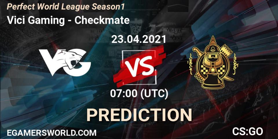 Vici Gaming - Checkmate: Maç tahminleri. 23.04.2021 at 07:00, Counter-Strike (CS2), Perfect World League Season 1