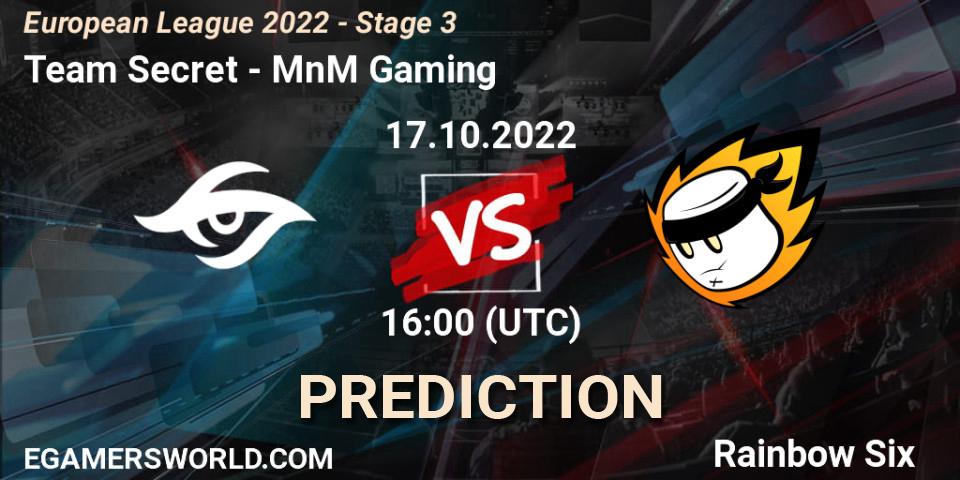 Team Secret - MnM Gaming: Maç tahminleri. 17.10.2022 at 17:15, Rainbow Six, European League 2022 - Stage 3