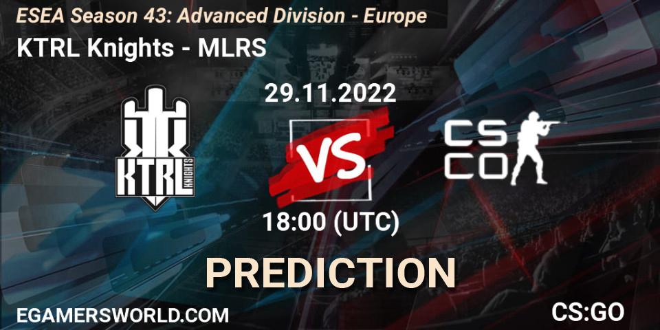 KTRL Knights - MLRS: Maç tahminleri. 29.11.2022 at 18:00, Counter-Strike (CS2), ESEA Season 43: Advanced Division - Europe