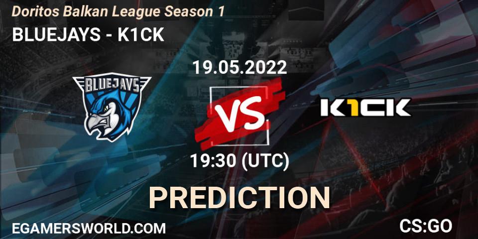 BLUEJAYS - k1ck: Maç tahminleri. 19.05.22, CS2 (CS:GO), Doritos Balkan League Season 1