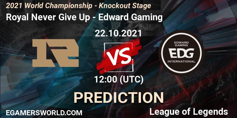 Royal Never Give Up - Edward Gaming: Maç tahminleri. 23.10.2021 at 12:00, LoL, 2021 World Championship - Knockout Stage