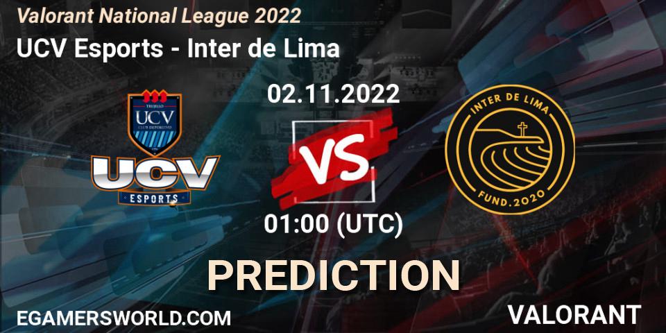 UCV Esports - Inter de Lima: Maç tahminleri. 02.11.2022 at 01:00, VALORANT, Valorant National League 2022