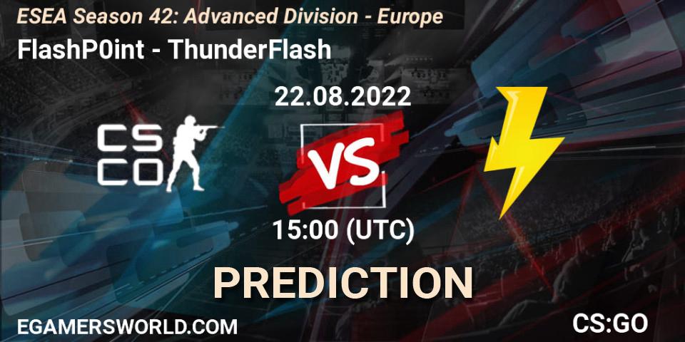 FlashP0int - ThunderFlash: Maç tahminleri. 22.08.2022 at 15:00, Counter-Strike (CS2), ESEA Season 42: Advanced Division - Europe