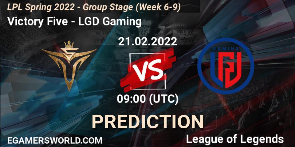 Victory Five - LGD Gaming: Maç tahminleri. 21.02.2022 at 09:00, LoL, LPL Spring 2022 - Group Stage (Week 6-9)