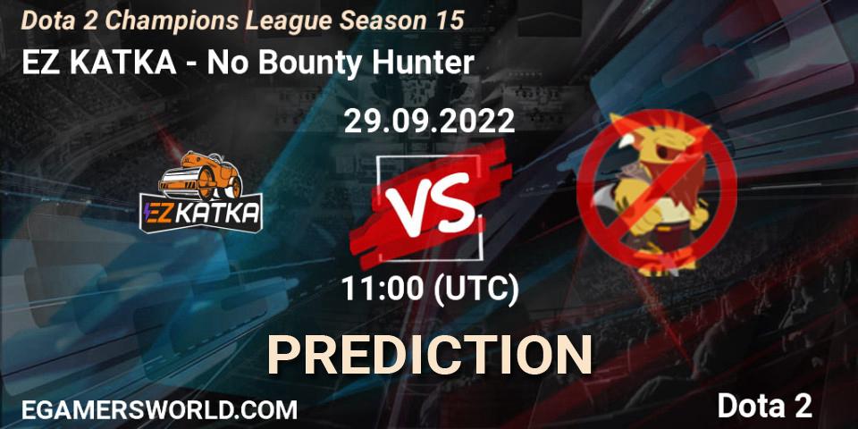 EZ KATKA - No Bounty Hunter: Maç tahminleri. 29.09.2022 at 11:00, Dota 2, Dota 2 Champions League Season 15