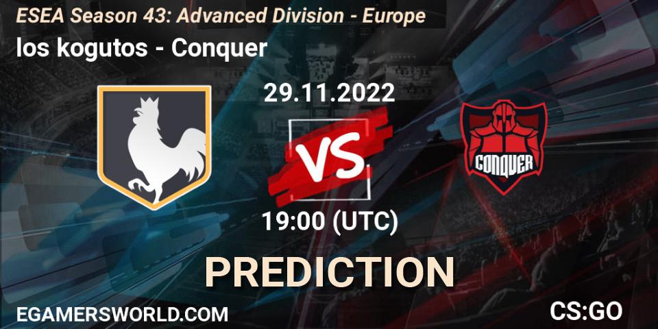 los kogutos - Conquer: Maç tahminleri. 29.11.22, CS2 (CS:GO), ESEA Season 43: Advanced Division - Europe