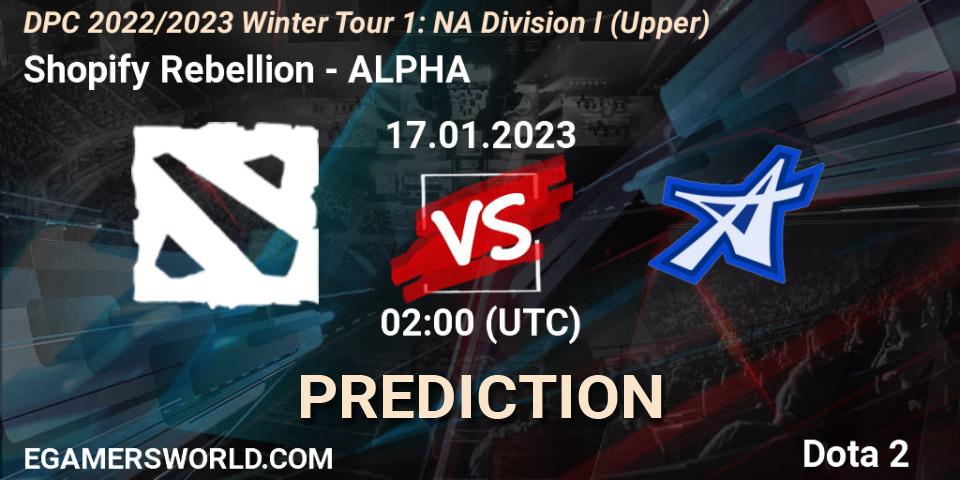 Shopify Rebellion - ALPHA: Maç tahminleri. 17.01.2023 at 02:30, Dota 2, DPC 2022/2023 Winter Tour 1: NA Division I (Upper)