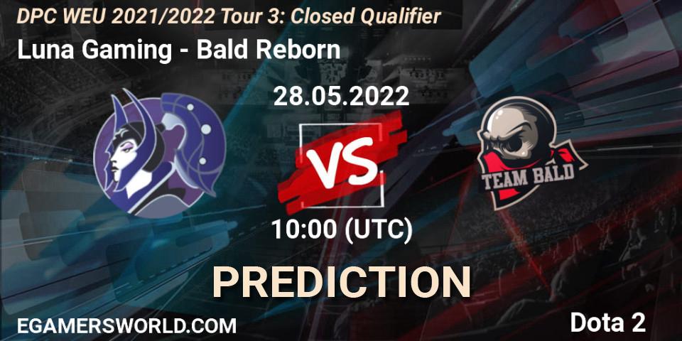 Luna Gaming - Bald Reborn: Maç tahminleri. 28.05.2022 at 14:30, Dota 2, DPC WEU 2021/2022 Tour 3: Closed Qualifier