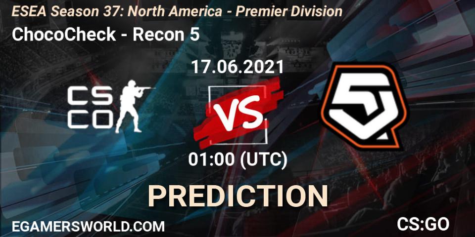 ChocoCheck - Recon 5: Maç tahminleri. 17.06.2021 at 01:00, Counter-Strike (CS2), ESEA Season 37: North America - Premier Division