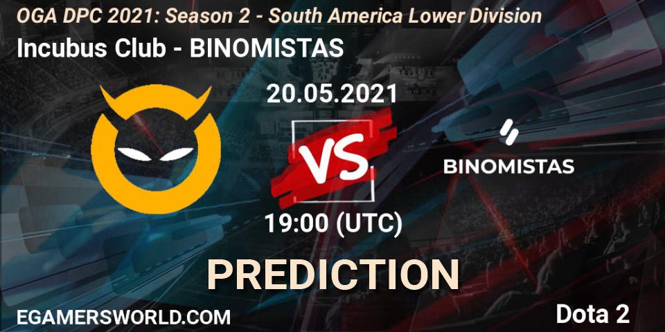 Incubus Club - BINOMISTAS: Maç tahminleri. 20.05.2021 at 19:02, Dota 2, OGA DPC 2021: Season 2 - South America Lower Division 