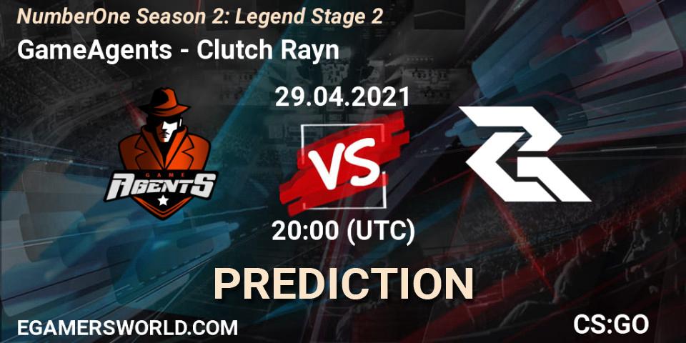 GameAgents - Clutch Rayn: Maç tahminleri. 29.04.2021 at 20:00, Counter-Strike (CS2), NumberOne Season 2: Legend Stage 2
