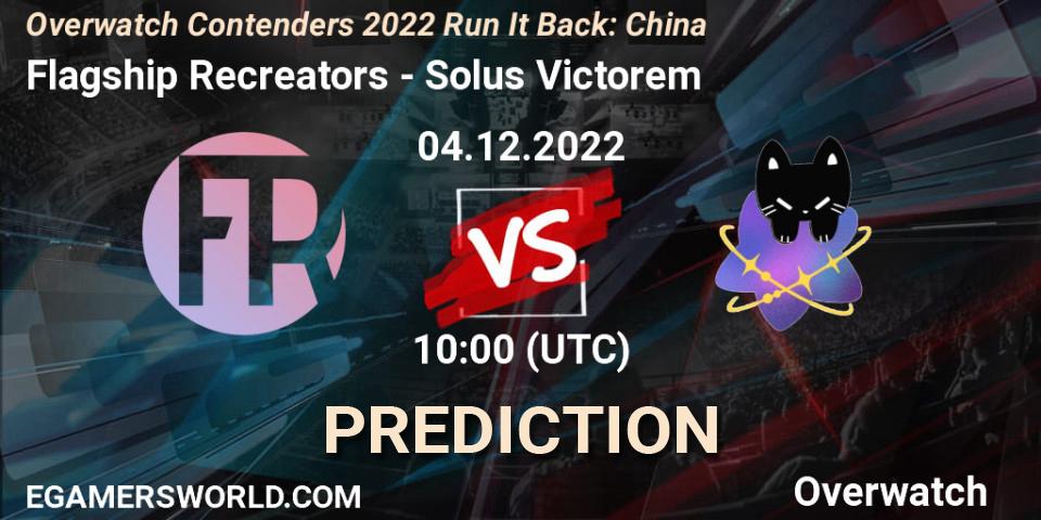 Flagship Recreators - Solus Victorem: Maç tahminleri. 04.12.22, Overwatch, Overwatch Contenders 2022 Run It Back: China