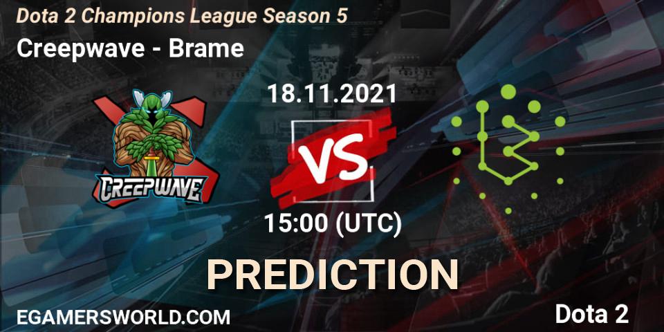 Creepwave - Brame: Maç tahminleri. 18.11.2021 at 15:26, Dota 2, Dota 2 Champions League 2021 Season 5