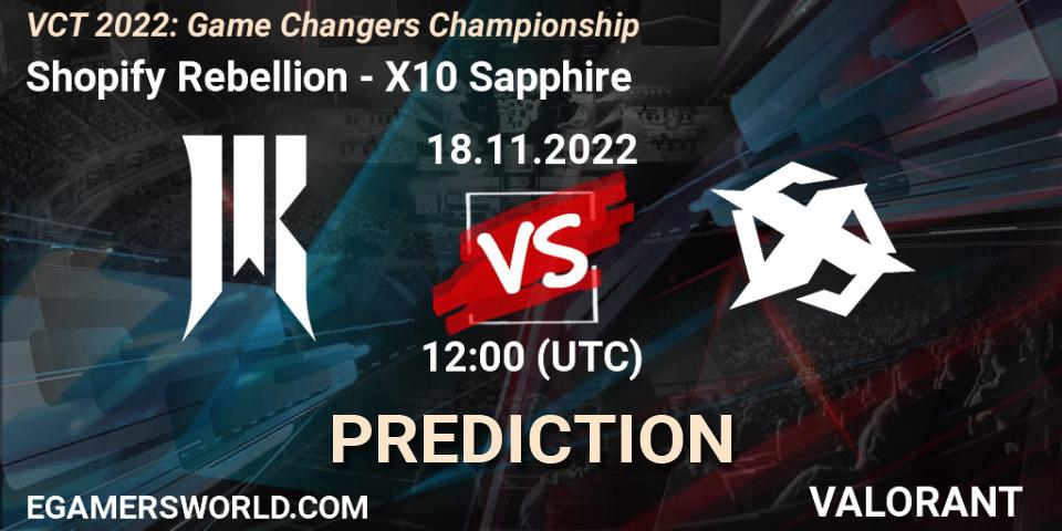 Shopify Rebellion - X10 Sapphire: Maç tahminleri. 18.11.2022 at 12:15, VALORANT, VCT 2022: Game Changers Championship