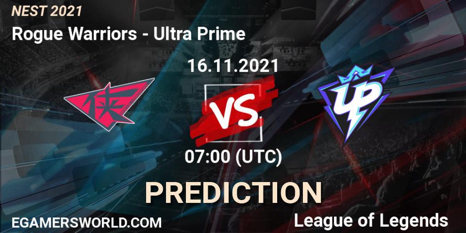 Ultra Prime - Rogue Warriors: Maç tahminleri. 16.11.2021 at 07:00, LoL, NEST 2021