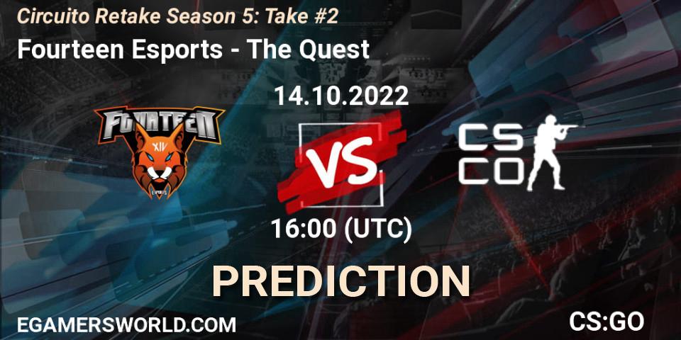Fourteen Esports - The Quest: Maç tahminleri. 14.10.2022 at 16:00, Counter-Strike (CS2), Circuito Retake Season 5: Take #2